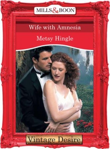 Wife With Amnesia (ebok) av Metsy Hingle