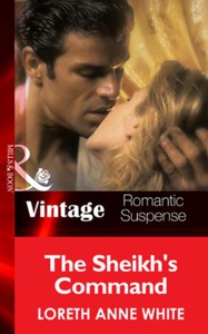 The Sheik's Command (ebok) av Loreth Anne Whi