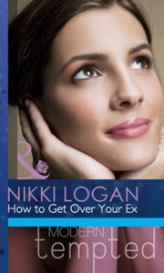 How to Get Over Your Ex (ebok) av Nikki Logan
