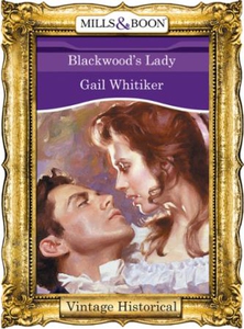 Blackwood's Lady (ebok) av Gail Whitiker