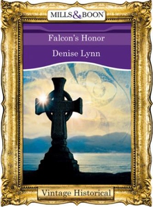 Falcon's Honor (ebok) av Denise Lynn