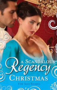 A scandalous regency christmas (ebok) av Chri