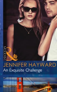 An Exquisite Challenge (ebok) av Jennifer Hay