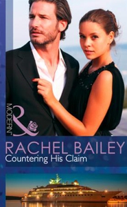 Countering His Claim (ebok) av Rachel Bailey