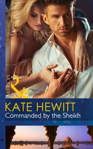 Commanded by the Sheikh (ebok) av Kate Hewitt