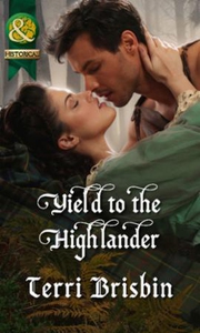 Yield to the Highlander (ebok) av Terri Brisb