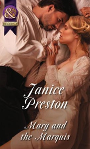Mary and the Marquis (ebok) av Janice Preston