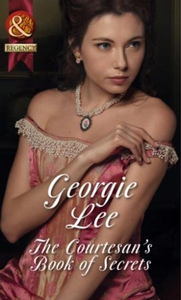The Courtesan's Book of Secrets (ebok) av Geo