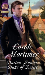 Darian Hunter: Duke of Desire (ebok) av Carol