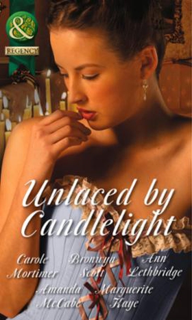 Unlaced by Candlelight (ebok) av Carole Morti