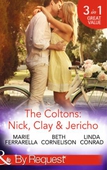 The Coltons: Nick, Clay & Jericho