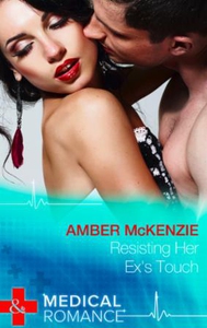 Resisting Her Ex's Touch (ebok) av Amber McKe