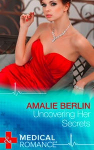 Uncovering Her Secrets (ebok) av Amalie Berli
