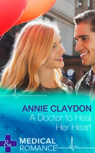 A Doctor To Heal Her Heart (ebok) av Annie Cl