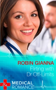 Flirting with Dr Off-Limits (ebok) av Robin G