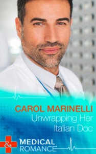 Unwrapping Her Italian Doc (ebok) av Carol Ma
