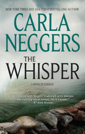 The Whisper (ebok) av Carla Neggers