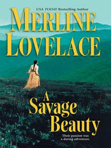 A Savage Beauty (ebok) av Merline Lovelace