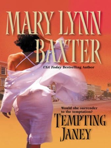 Tempting Janey (ebok) av Mary Lynn Baxter