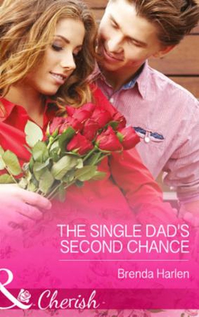 The Single Dad's Second Chance (ebok) av Bren