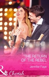 The Return of the Rebel (ebok) av Jennifer Fa