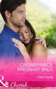 Crown Prince, Pregnant Bride (ebok) av Kate H