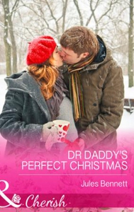 Dr Daddy's Perfect Christmas (ebok) av Jules