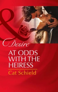 At Odds with the Heiress (ebok) av Cat Schiel