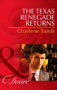The Texas Renegade Returns (ebok) av Charlene