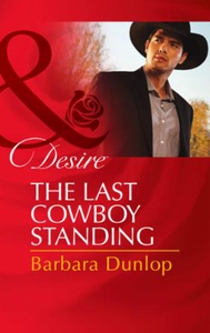 The Last Cowboy Standing (ebok) av Barbara Du