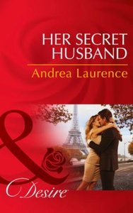 Her Secret Husband (ebok) av Andrea Laurence
