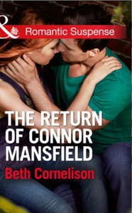 The Return of Connor Mansfield (ebok) av Beth