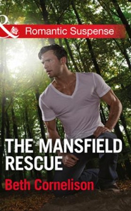 The Mansfield Rescue (ebok) av Beth Corneliso