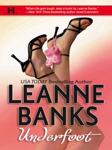 Underfoot (ebok) av Leanne Banks