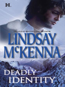 Deadly Identity (ebok) av Lindsay McKenna