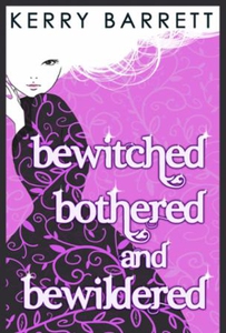 Bewitched, bothered and bewildered (ebok) av