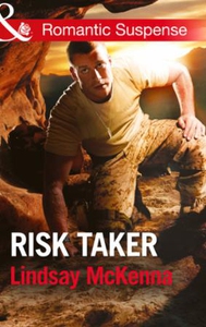 Risk Taker (ebok) av Lindsay McKenna