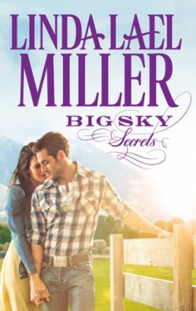 Big Sky Secrets (ebok) av Linda Lael Miller