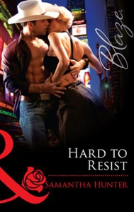 Hard to Resist (ebok) av Samantha Hunter