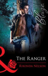 The ranger (ebok) av Rhonda Nelson