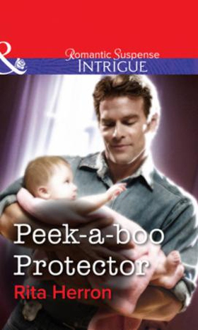 Peek-a-boo Protector (ebok) av Rita Herron