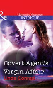 Covert Agent's Virgin Affair (ebok) av Linda
