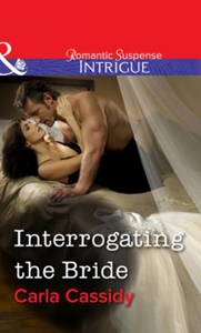 Interrogating the Bride (ebok) av Carla Cassi