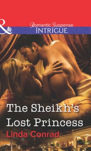 The Sheikh's Lost Princess (ebok) av Linda Co