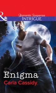 Enigma (ebok) av Carla Cassidy