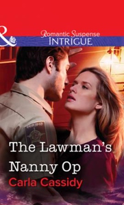 The Lawman's Nanny Op (ebok) av Carla Cassidy