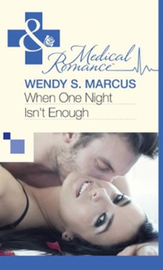 When One Night Isn't Enough (ebok) av Wendy S