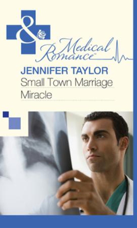 Small Town Marriage Miracle (ebok) av Jennife