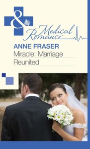 Miracle: Marriage Reunited (ebok) av Anne Fra