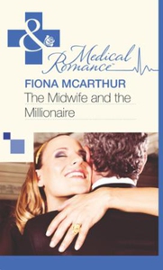 The Midwife and the Millionaire (ebok) av Fio